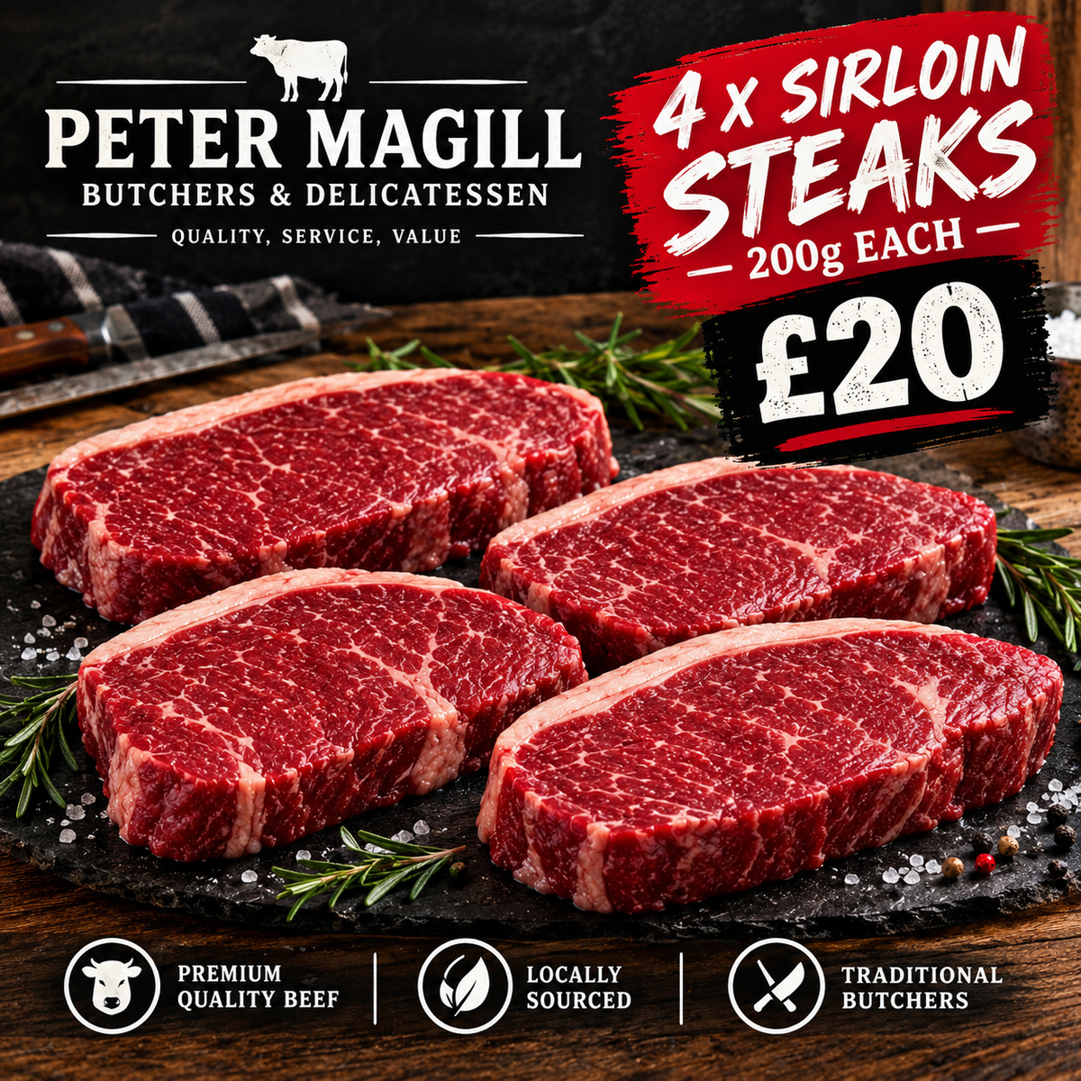 4 - 200g Sirloin Steaks